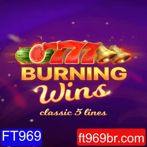 BurningWins: Um Guia Completo para o Jogo Popular FT969